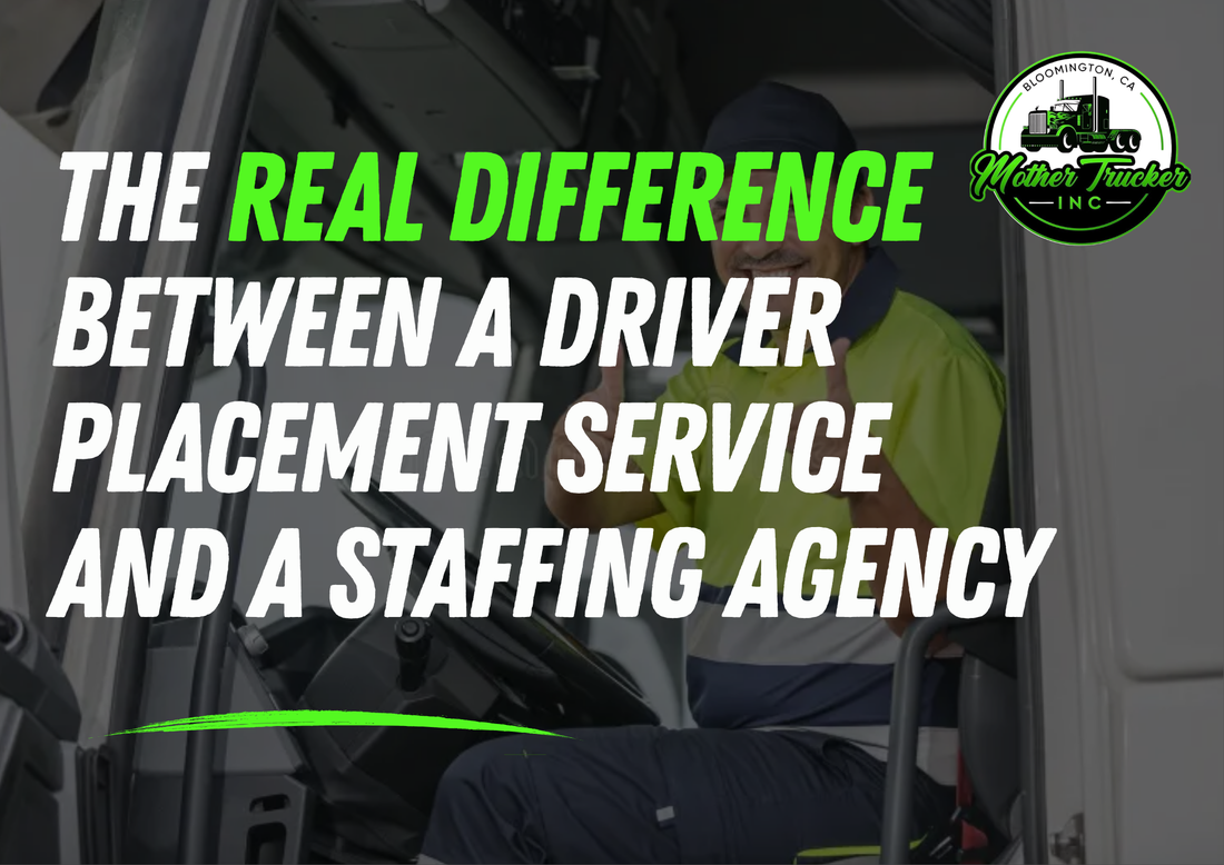 The Real Difference Between a Driver Placement Service and a Staffing Agency