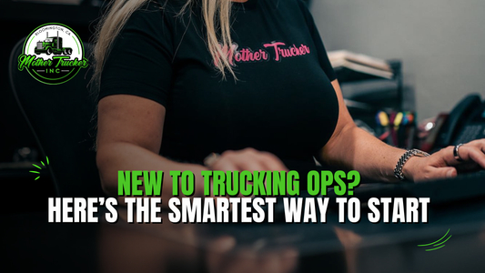 New to Trucking Ops? Here’s the Smartest Way to Start