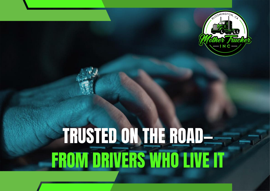 Trusted on the Road—From Drivers Who Live It