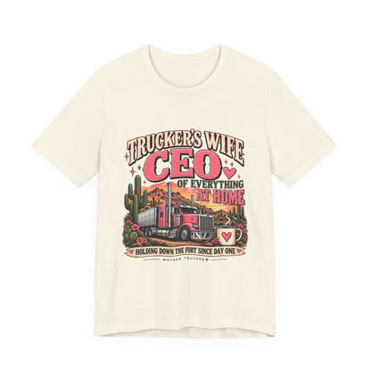 Trucker's Wife CEO Of Everything At Home Women's T-Shirt, Funny Trucker Wife Tee, Mother Trucker Shirt – Pink