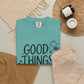 Good Things Take Time Floral Inspirational T-Shirt