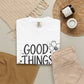 Good Things Take Time Floral Inspirational T-Shirt