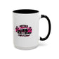 Mother Trucker Accent Coffee Mug — Pink