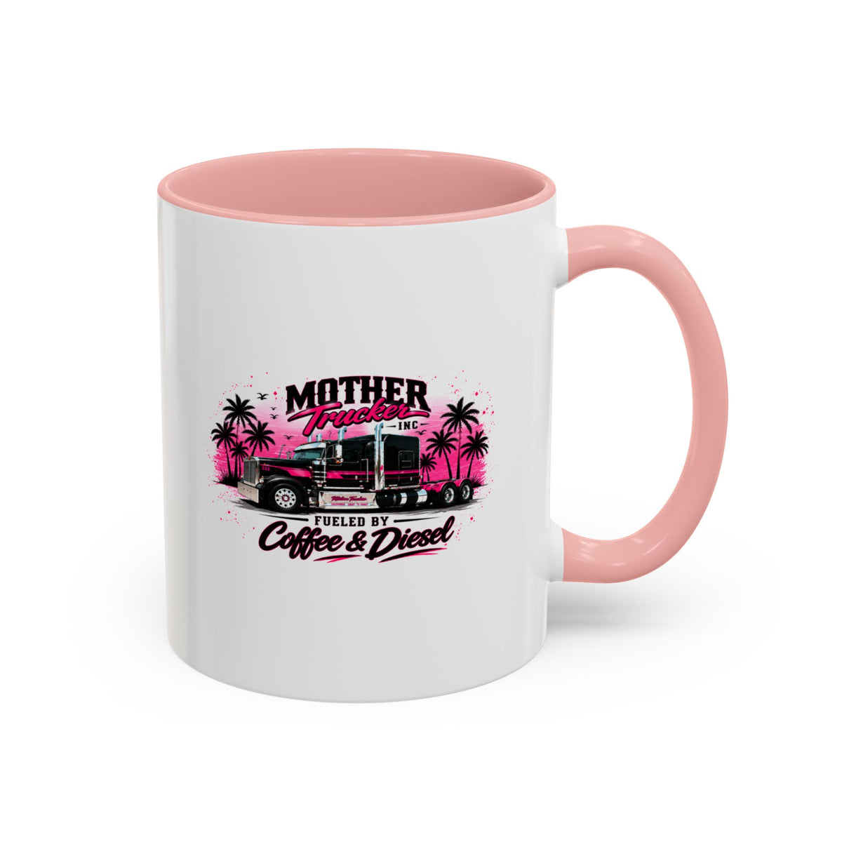 Mother Trucker Accent Coffee Mug — Pink